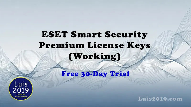 ESET Smart Security Premium license keys 2026 updated daily